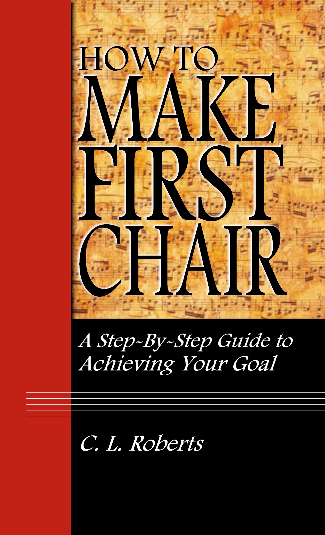 How to Make First Chair book cover